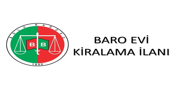 BARO EVİ KİRALAMA DUYURUSU İÇİN TIKLAYINIZ.